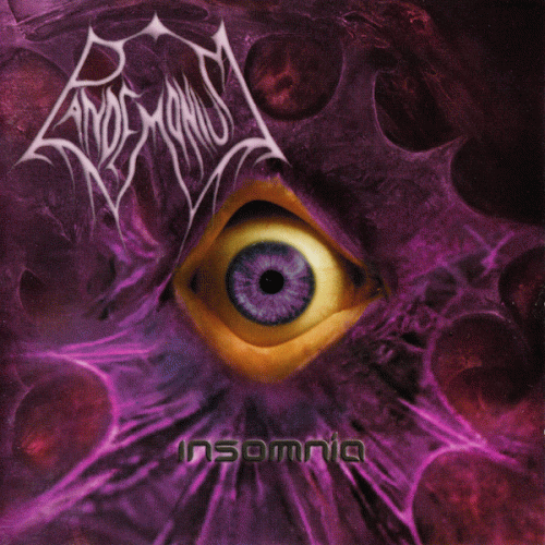 Pandemonium (SWE) : Insomnia